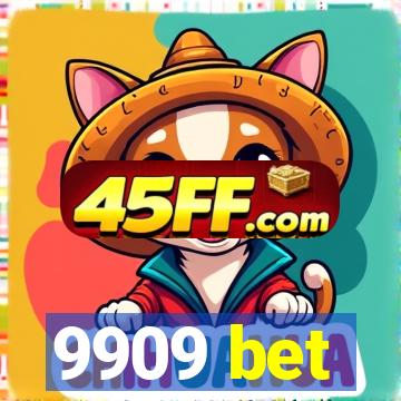 9909 bet
